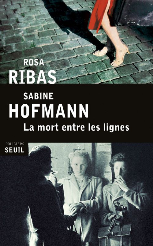 ebook cover of La Mort entre les lignes, by Sabine Hofmann, Rosa Ribas