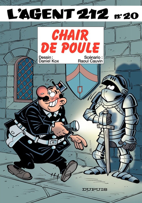 Couverture ebook de L'Agent 212 - Tome 20 - Chair de poule, de Raoul Cauvin, Daniel Kox