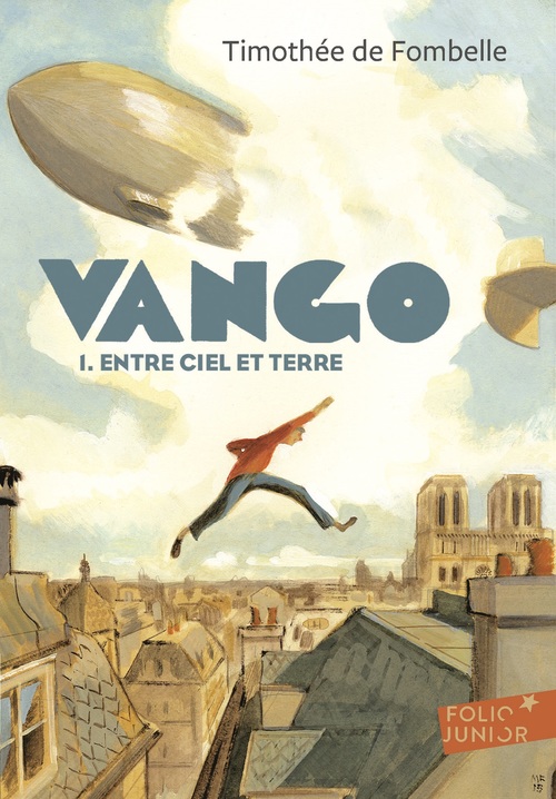Couverture ebook de Vango (Tome 1) - Entre ciel et terre, de Timothée de Fombelle
