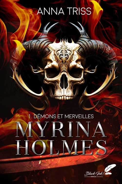 Couverture ebook de Myrina Holmes, tome 1 : Démons et merveilles, de Anna Triss