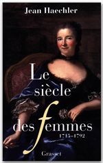 ebook cover of Le règne des femmes - 1715-1792, by Jean Haechler