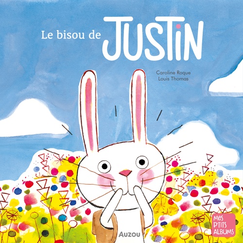 audiobook cover of Le bisou de justin, by Caroline Roque