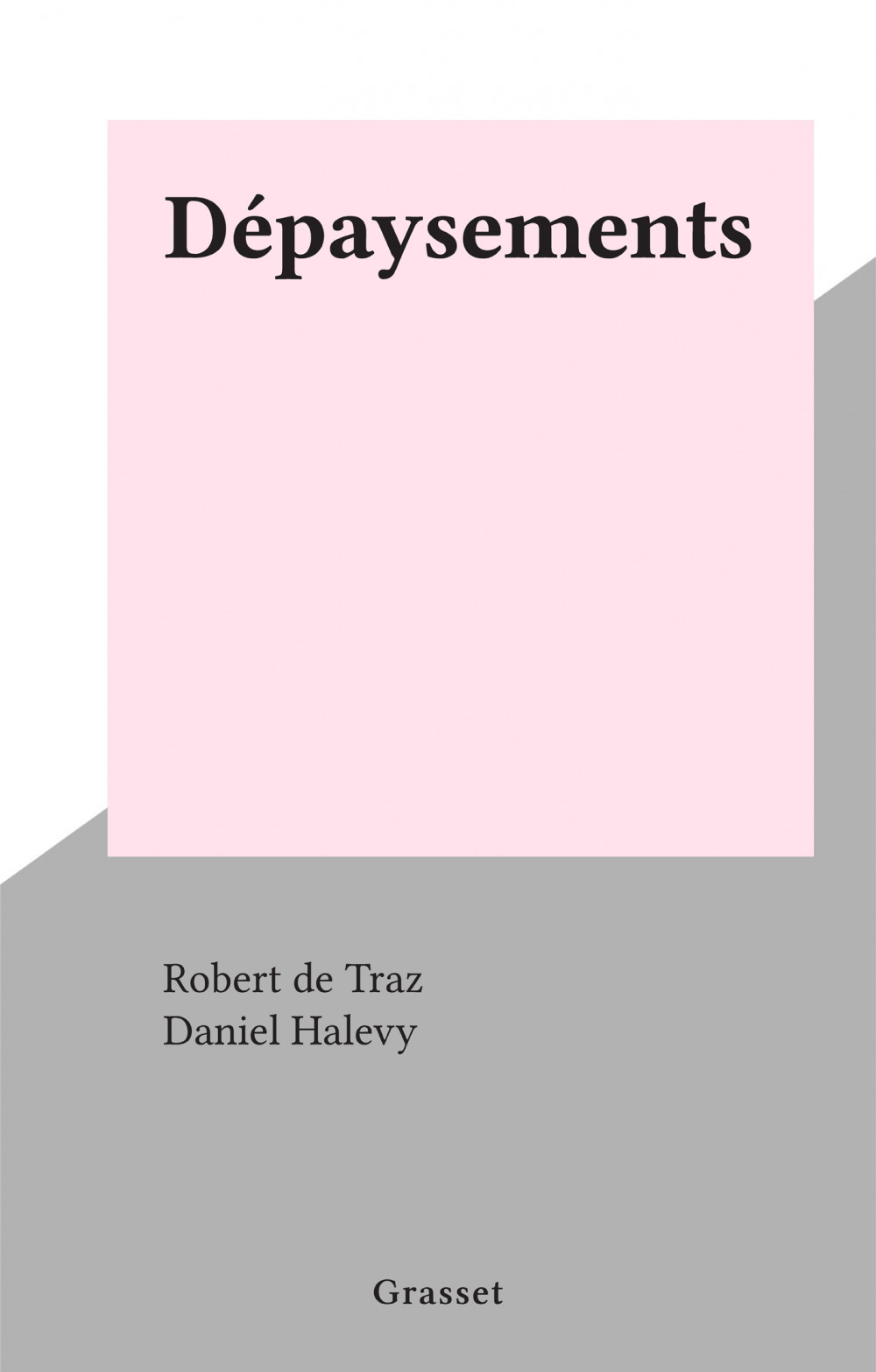 ebook cover of Dépaysements, by Robert De Traz