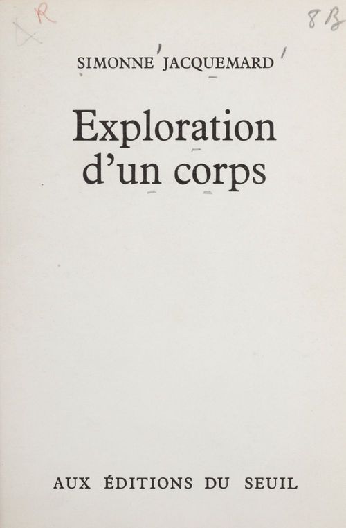 Couverture ebook de Exploration d'un corps, de Simonne Jacquemard