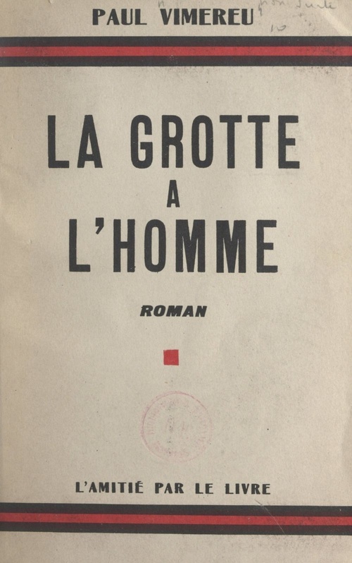 Couverture ebook de La grotte à l'homme, de Paul Vimereu