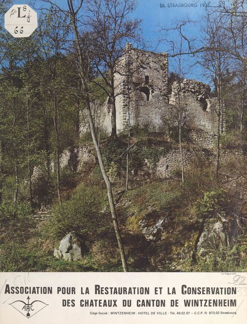 Couverture ebook de Association pour la restauration et la conservation des châteaux du canton de Wintzenheim, de Association Pour La Restauration Et La C