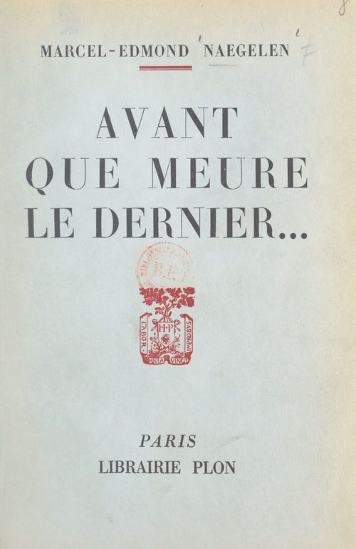 Couverture ebook de Avant que meure le dernier..., de Marcel-Edmond Naegelen