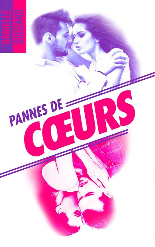 ebook cover of Pannes de coeurs, by Danielle Guisiano