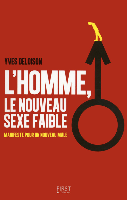 ebook cover of L'homme, le nouveau sexe faible ?, by Yves Deloison