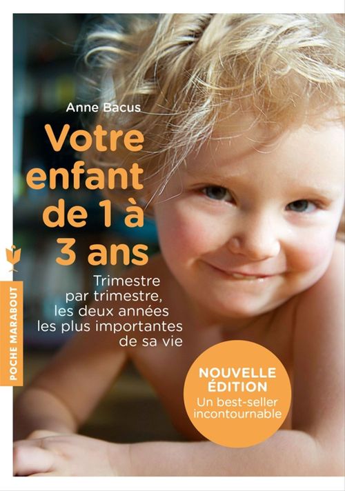 Couverture ebook de Votre enfant de 1 à 3 ans, de Anne Bacus