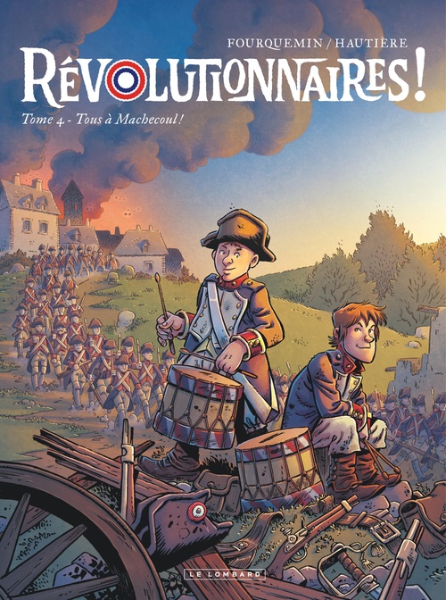 ebook cover of Révolutionnaires ! - Tome 4 - Tous à Machecoul !, by Régis Hautière