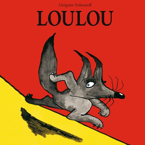 audiobook cover of Loulou, by Grégoire Solotareff