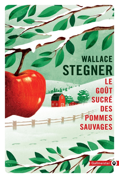 Couverture ebook de Le Goût sucré des pommes sauvages, de Wallace Stegner