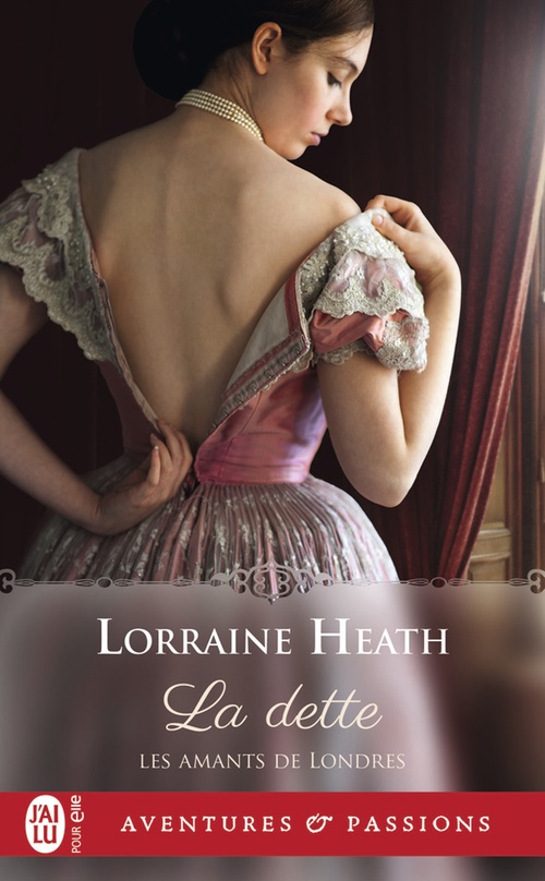 ebook cover of Les amants de Londres (Tome 3) - La dette, by Lorraine Heath