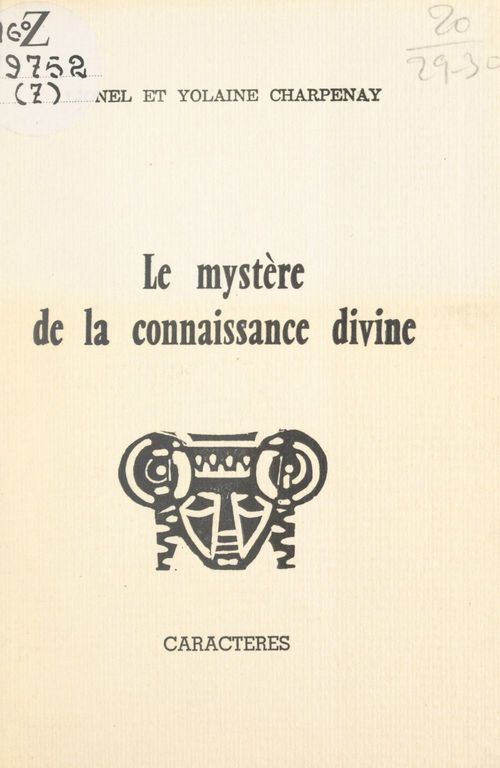 ebook cover of Le mystère de la connaissance divine, by Lionel Charpenay, Yolaine Charpenay
