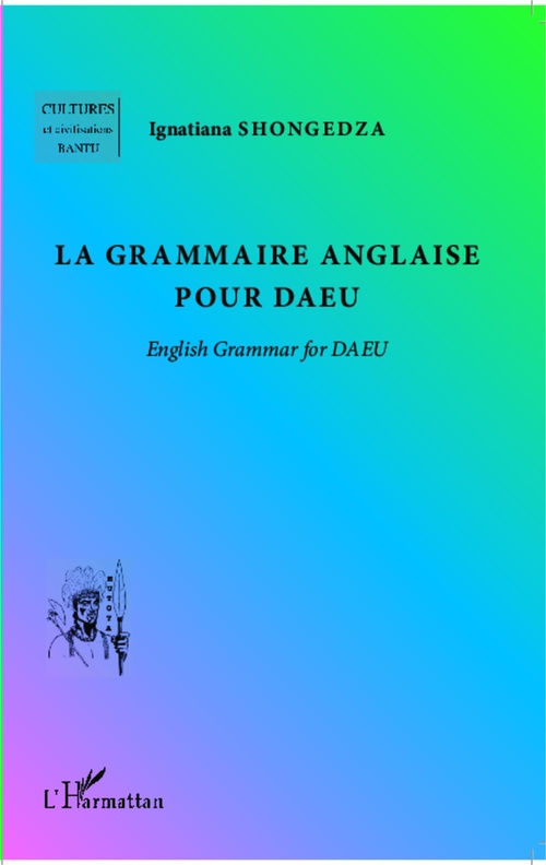 Couverture ebook de La grammaire anglaise pour DAEU, de Ignatiana Shongedza
