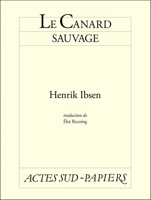 ebook cover of Le Canard sauvage, by Henrik Ibsen