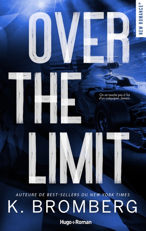 ebook cover of Over the limit - Version Française - numérique, by K. Bromberg