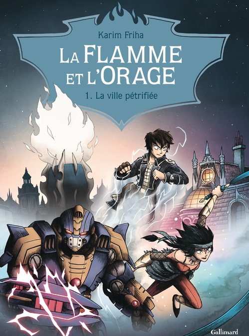 ebook cover of La Flamme et l'Orage (Tome 1) - La ville pétrifiée, by Karim Friha