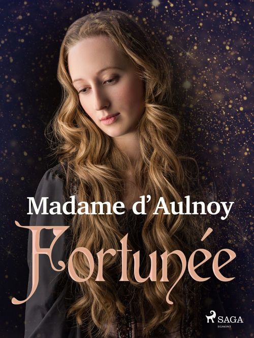 Couverture ebook de Fortunée, de Madame d'Aulnoy