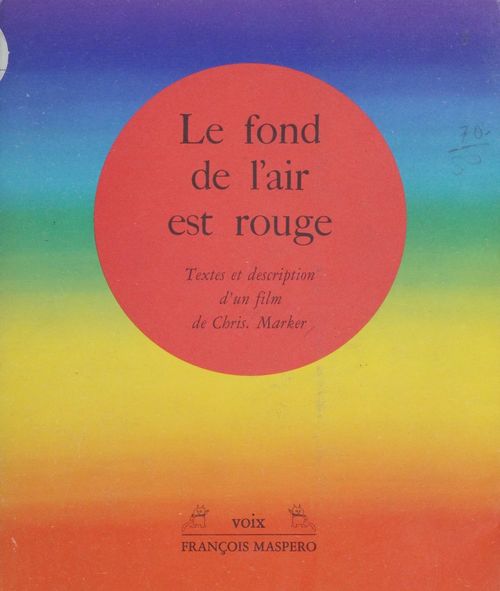 Couverture ebook de Le Fond de l'air est rouge, de Chris Marker
