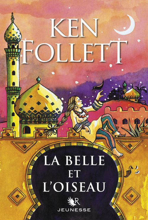 Couverture ebook de La Belle et l'Oiseau, de Ken Follett