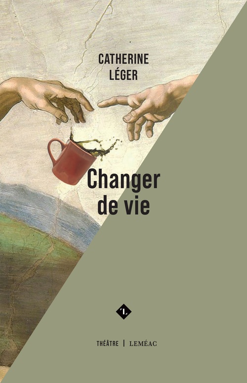 ebook cover of Changer de vie, by Catherine Léger
