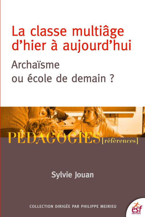 ebook cover of La classe multiâge d'hier à aujourd'hui, by Sylvie Jouan