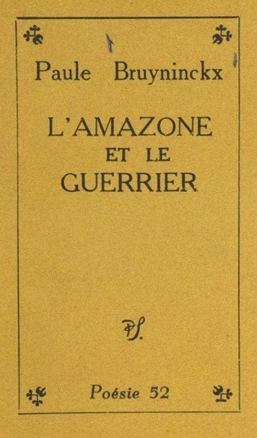 Couverture ebook de L'amazone et le guerrier, de Paule Bruyninckx
