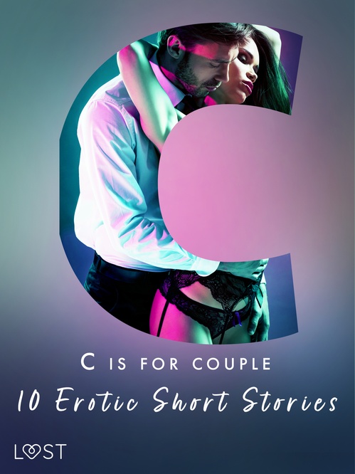 Couverture ebook de C is for Couples - 10 Erotic Short Stories, de Andrea Hansen, B. J. Hermansson, Camille Bech, Erika Svensson, Irse KræMer, Lisa Vild, Victoria Pazdzierny