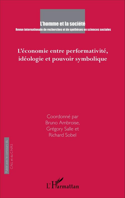 ebook cover of L'économie entre performativité, idéologie et pouvoir symbolique, by Grégory Salle, Richard Sobel, Bruno Ambroise