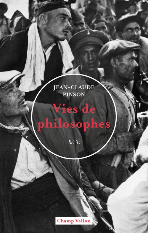 Couverture ebook de Vies de philosophes, de Jean-Claude Pinson