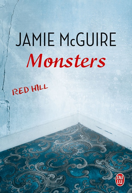 Couverture ebook de Red Hill (Tome 2) - Monsters, de Mcguire Jamie