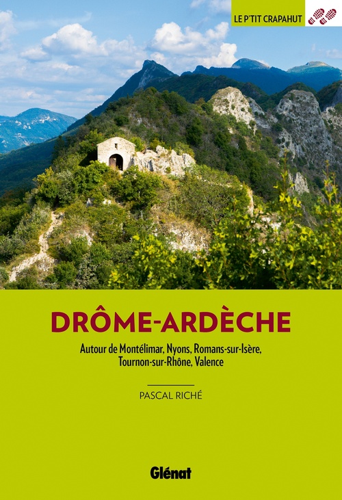 Couverture ebook de Drôme Ardèche (3e ed), de Pascal Riché