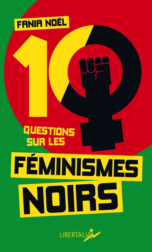 Couverture ebook de Dix questions sur les féminismes noirs, de Fania NOEL