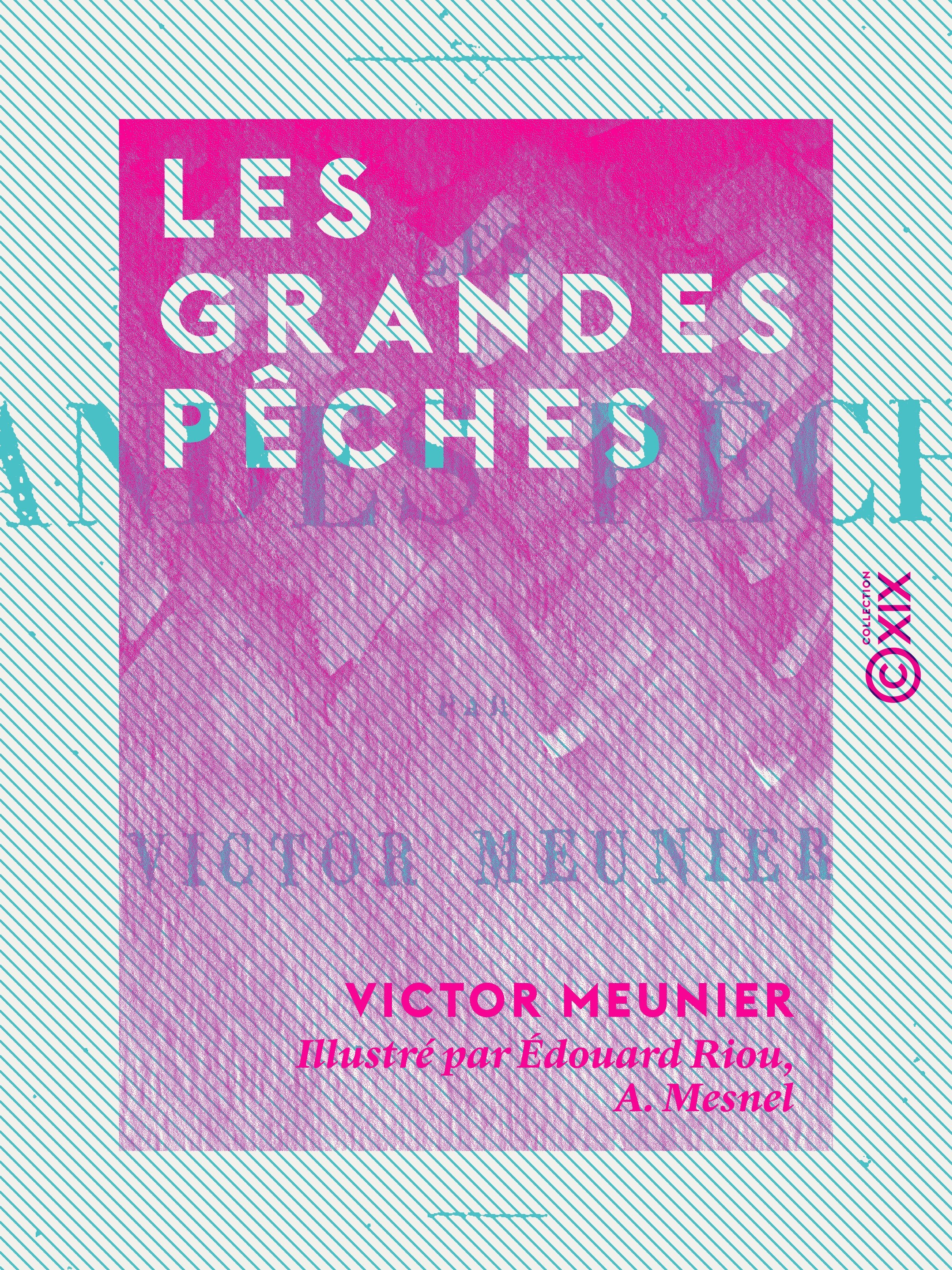 Couverture ebook de Les Grandes Pêches, de Victor Meunier