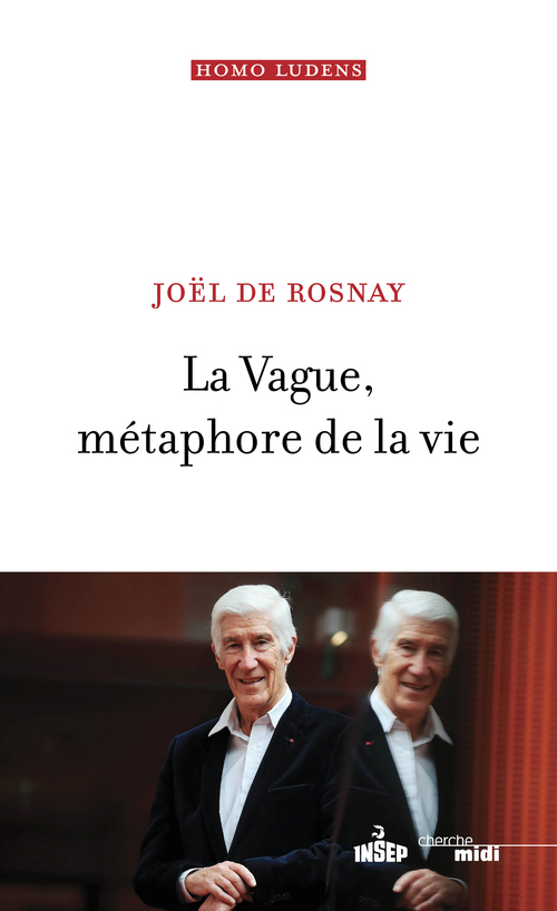 Couverture ebook de La Vague, métaphore de la vie, de Joël de Rosnay