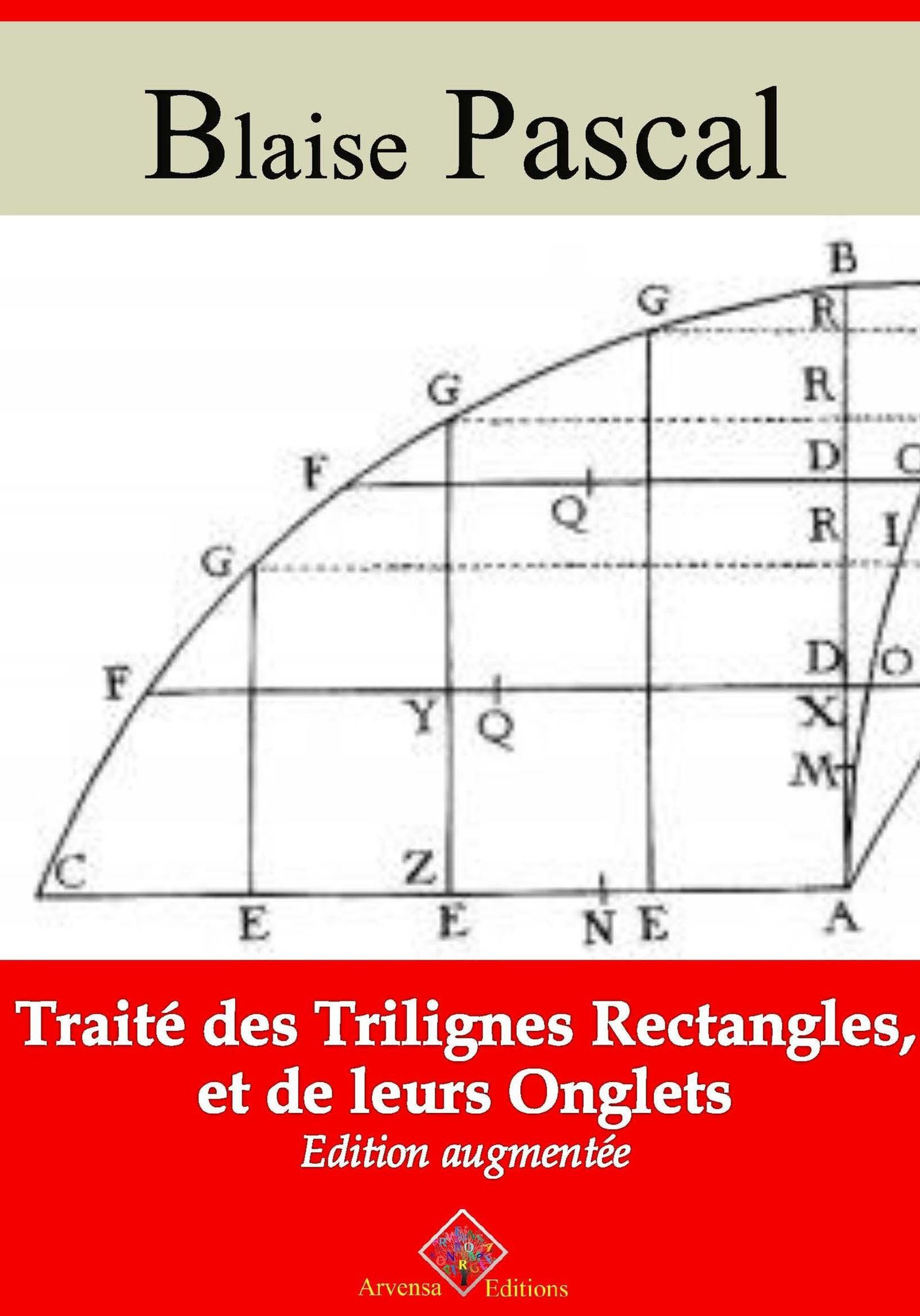 Couverture ebook de Traité des trilignes rectangles, et de leurs onglets - suivi d'annexes, de Blaise Pascal