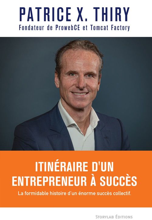 ebook cover of Itinéraire d'un entrepreneur à succès, by Patrice x. Thiry