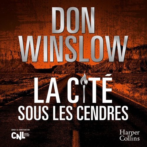 audiobook cover of La cité sous les cendres, by Don Winslow