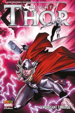 ebook cover of Mighty Thor (2011) T01, by Matt Fraction, Olivier Coipel, Pasqual Ferry, Pepe Larraz