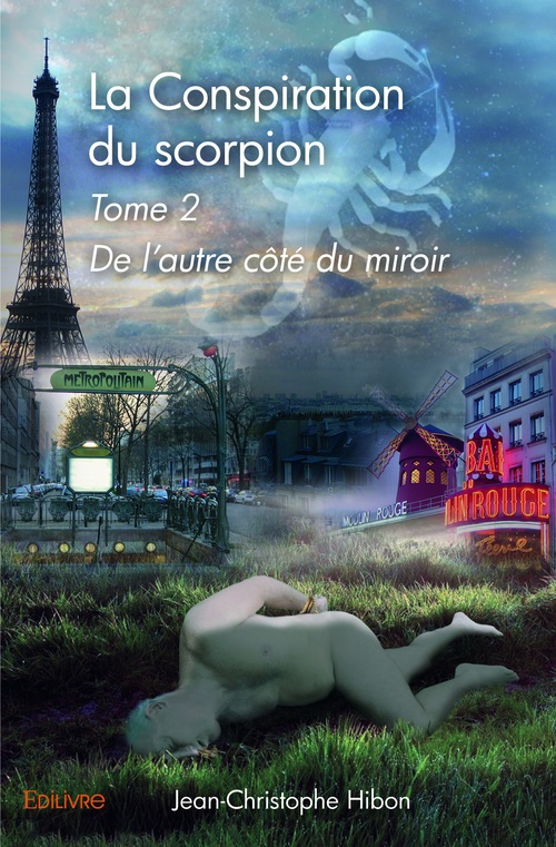 ebook cover of La Conspiration du scorpion - Tome 2, by Jean-Christophe Hibon