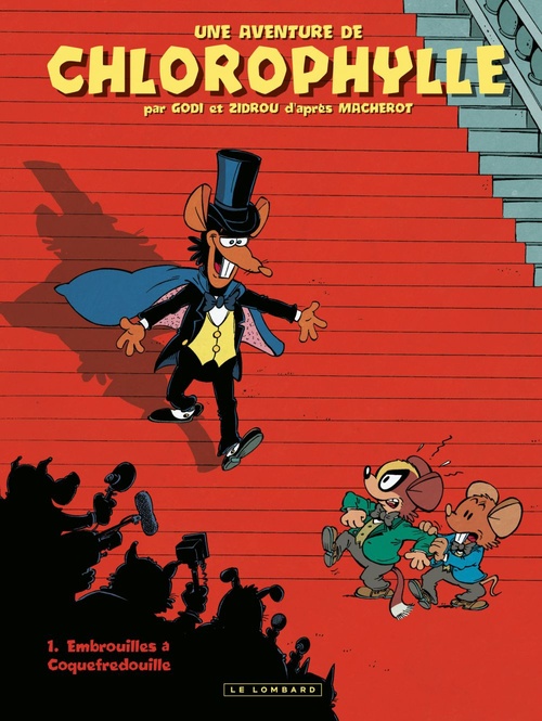 ebook cover of Une aventure de Chlorophylle par Godi et Zidrou - Tome 1 - par Godi et Zidrou - Embrouilles à Coquefredouille, by Godi, Zidrou