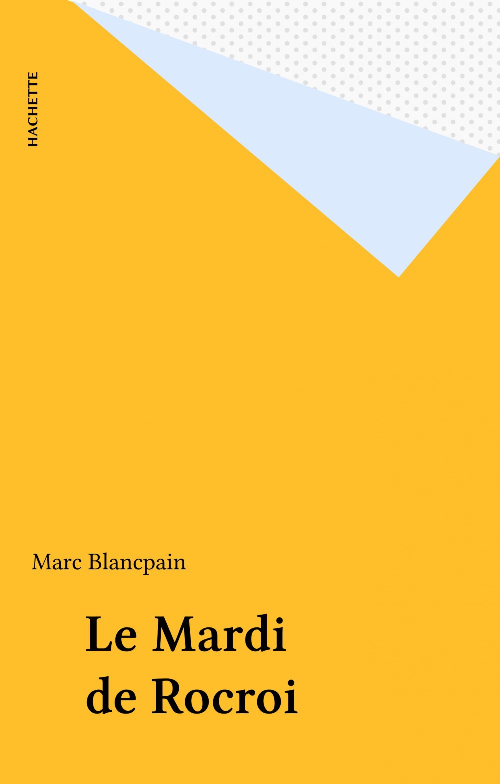 Couverture ebook de Le Mardi de Rocroi, de Marc Blancpain
