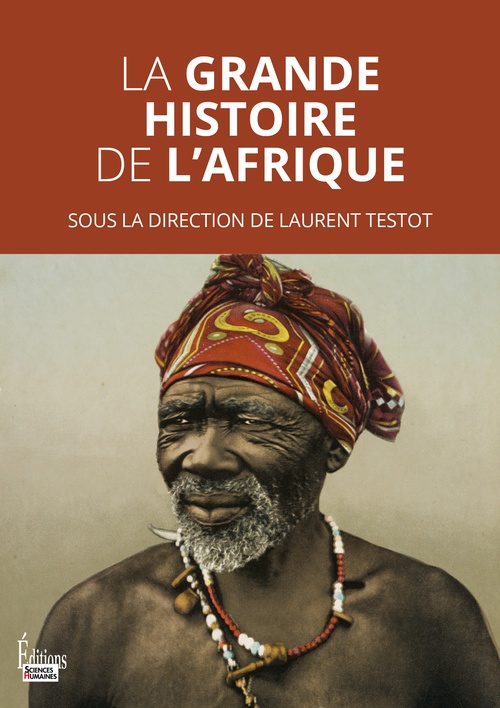 Couverture ebook de La grande histoire de l'Afrique, de