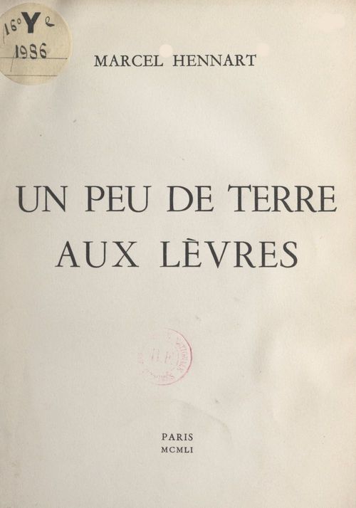 ebook cover of Un peu de terre aux lèvres, by Marcel Hennart