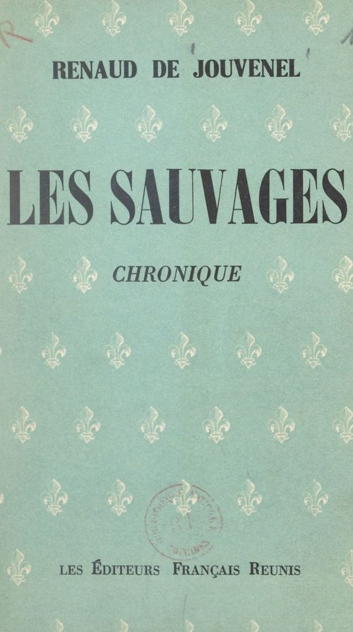 Couverture ebook de Les sauvages, de Renaud De Jouvenel