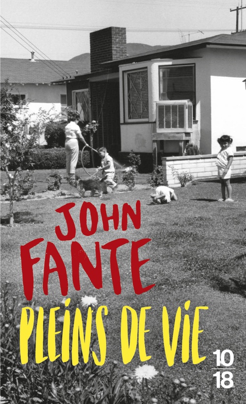 ebook cover of Pleins de vie, by John Fante