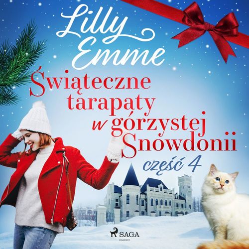 audiobook cover of ´Swiateczne tarapaty w górzystej Snowdonii - cze´s´c 4, by Lilly Emme