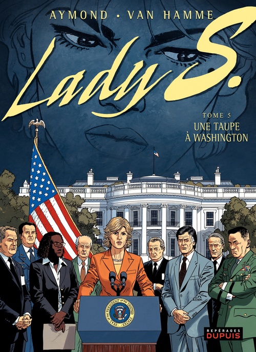 Couverture ebook de Lady S. - Tome 5 - Une taupe à Washington, de Jean Van Hamme, Philippe Aymond